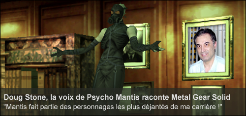 Interview Doug Stone Psycho Mantis Metal Gear Solid